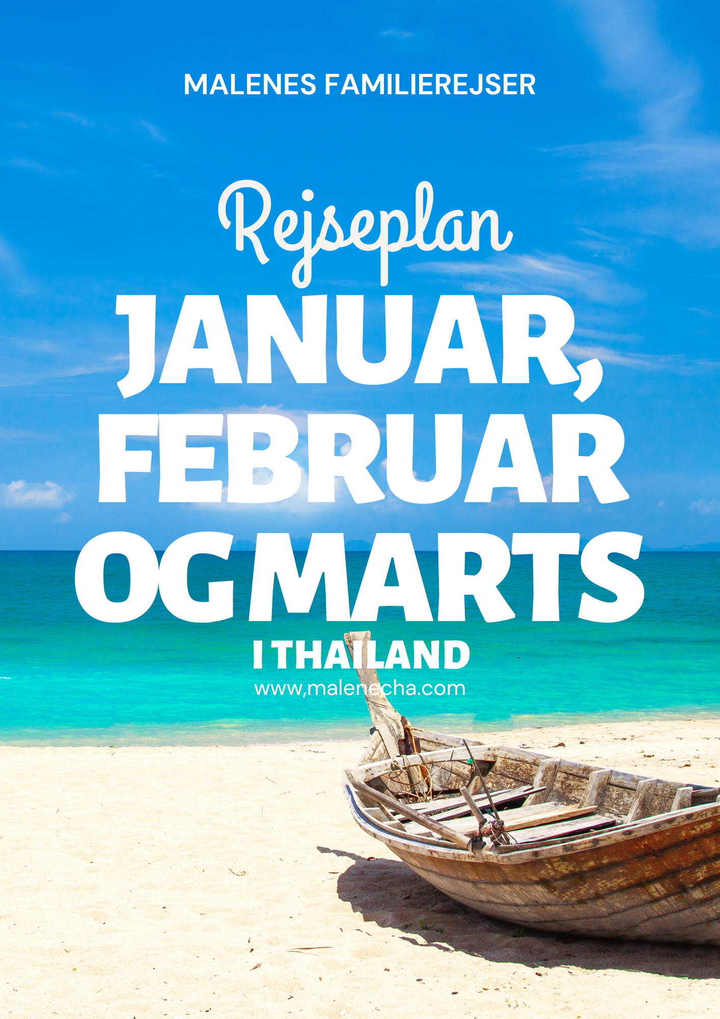 Januar, februar og marts i Thailand- færdiglavet rejseplan